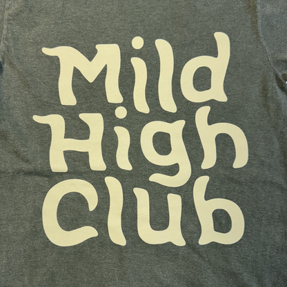 Mild High Club Tee